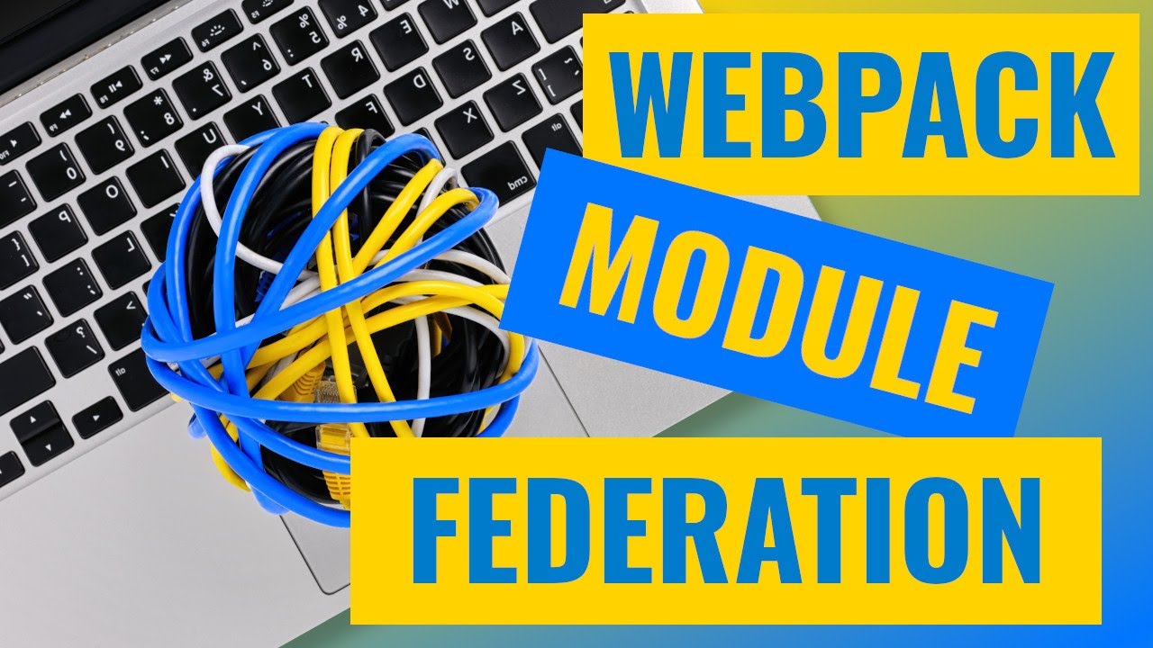 Module Federation in webpack