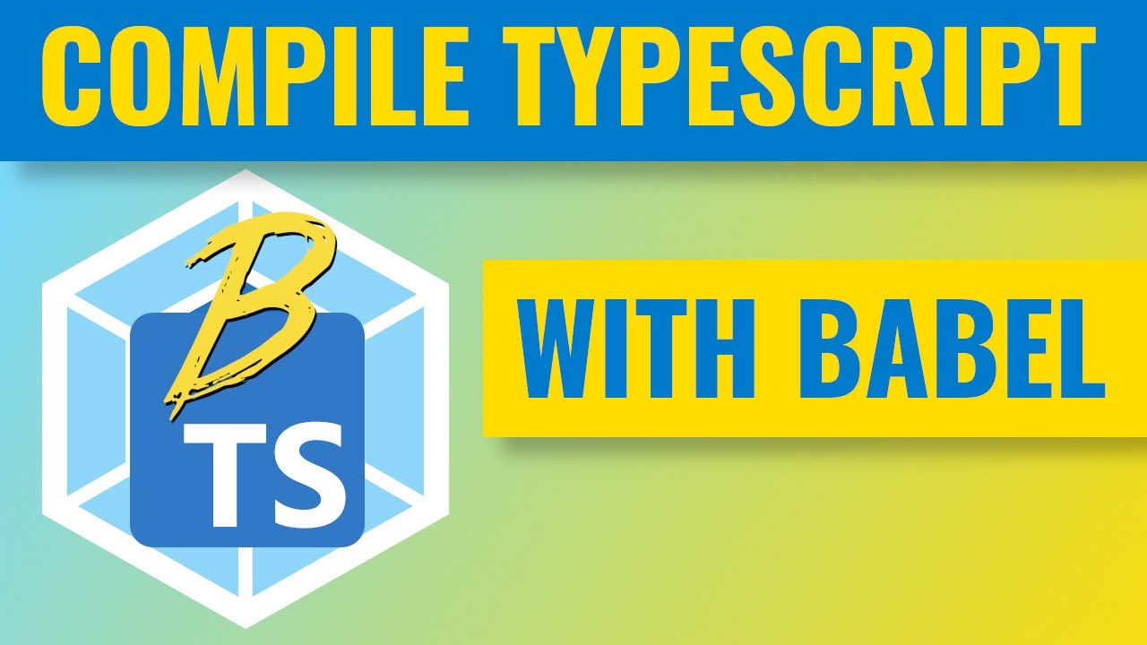Do you like Babel? Do you like TypeScript? Have I got news for you!